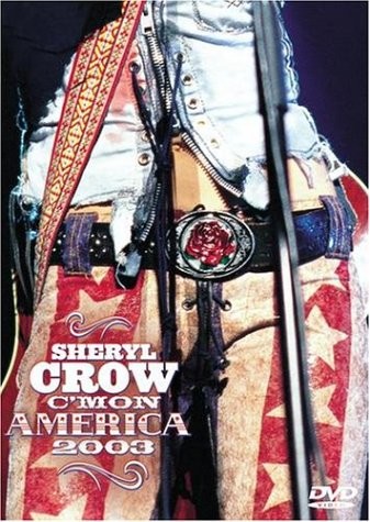 Sheryl Crow - 2003 C'mon America